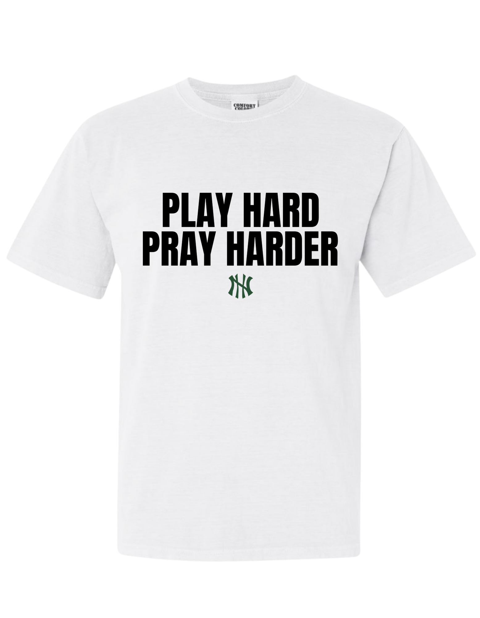 North Hall Play Hard, Pray Harder T-Shirt